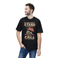 If You Don't Stand For Something You'll Fall For Anything T-Shirt