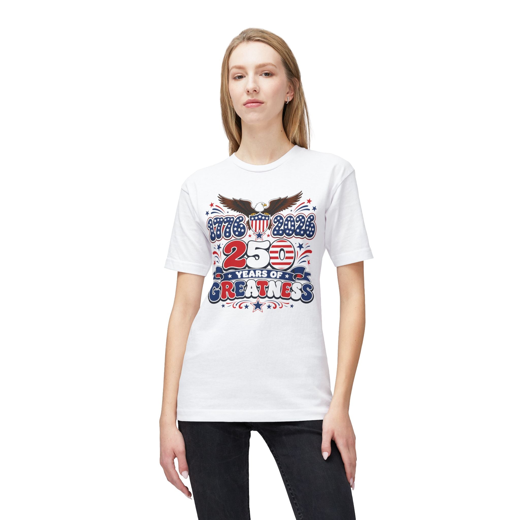 Patriotic 250 Years of Greatness T-Shirt — 1776-2026 Eagle USA Anniversary Tee