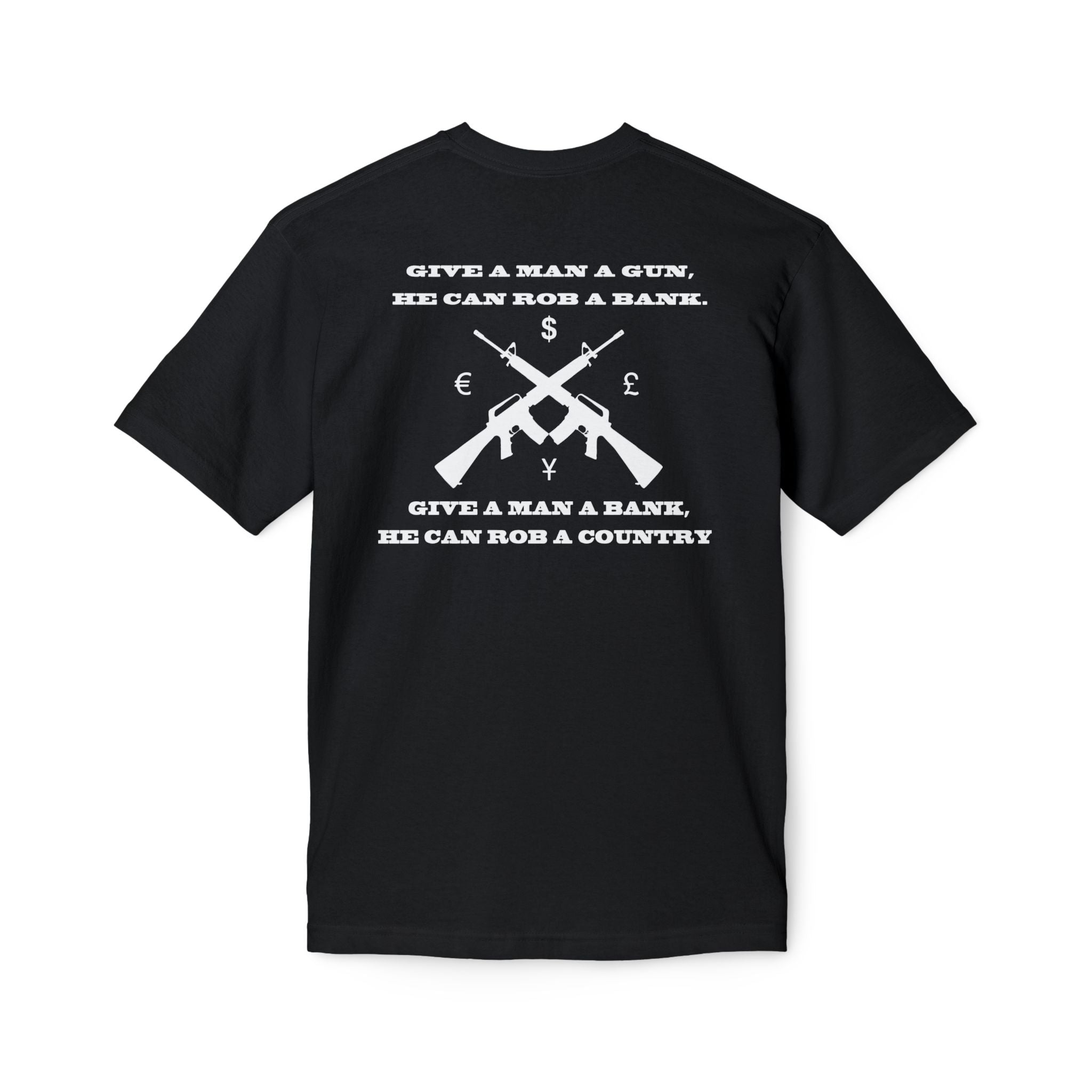 Give a Man a Gun Patriotic Political Graphic Tee
